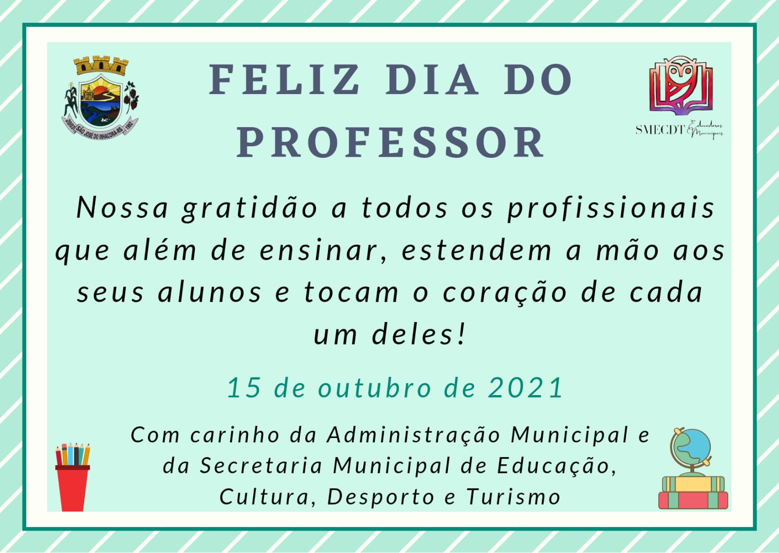 FELIZ DIA DO PROFESSOR!